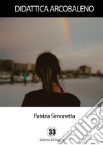 Didattica Arcobaleno. E-book. Formato EPUB ebook