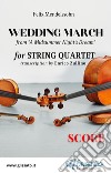 Score of &quot;Wedding March&quot; by Mendelssohn for String Quartetfrom &quot;A Midsummer Night&apos;s Dream&quot;. E-book. Formato PDF ebook