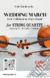 Cello part of &quot;Wedding March&quot; by Mendelssohn for String Quartetfrom &quot;A Midsummer Night&apos;s Dream&quot;. E-book. Formato PDF ebook