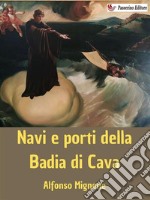 Navi e porti della Badia di Cava. E-book. Formato EPUB ebook