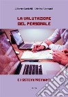 La valutazione del personaleE i sistemi premianti. E-book. Formato EPUB ebook