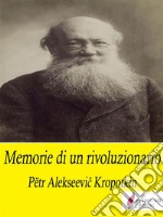 Memorie di un rivoluzionario. E-book. Formato EPUB ebook