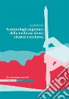 Terminologia ragionata della medicina cinese classica e moderna - Unità 1Cinese senza segreti. E-book. Formato EPUB ebook di Giulia Boschi