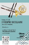 Oboe part of &quot;I Vespri Siciliani&quot; - Woodwind QuintetThe Sicilian Vespers - overture. E-book. Formato PDF ebook