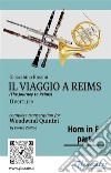 French Horn in F part of &quot;Il viaggio a Reims&quot; for Woodwind Quintet(The Journey to Reims) overture. E-book. Formato PDF ebook