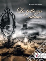 La bellezza dell&apos;attimocon poesie e immagini di Maria Grazia Destratis. E-book. Formato EPUB