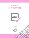 Ortografia. E-book. Formato EPUB ebook