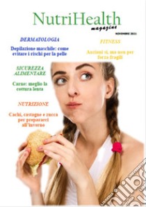 NutriHealth MagazineNovembre 2021. E-book. Formato PDF ebook di Graziano Roberta