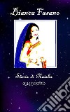 Storia di NaishaRACCONTO. E-book. Formato EPUB ebook di Bianca Fasano