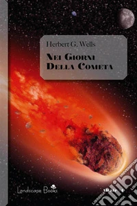 Nei giorni della cometa. E-book. Formato EPUB ebook
