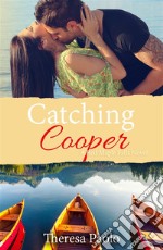 Catching Cooper. E-book. Formato EPUB ebook