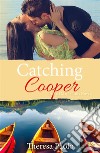 Catching Cooper. E-book. Formato EPUB ebook