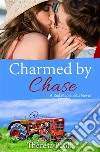 Charmed by Chase. E-book. Formato EPUB ebook