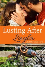 Lusting After Layla. E-book. Formato EPUB ebook