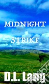 Midnight Strike. E-book. Formato EPUB ebook