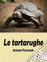 Le tartarughe. E-book. Formato EPUB ebook