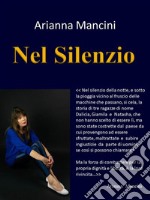 Nel Silenzio. E-book. Formato EPUB ebook