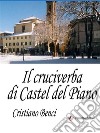 Il cruciverba di Castel del Piano. E-book. Formato EPUB ebook