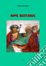 Rime beffarde. E-book. Formato EPUB ebook