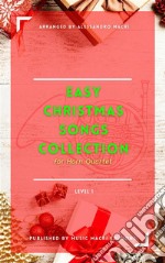 Easy Christmas Songs Collection - Level 1for Horn Quartet. E-book. Formato EPUB ebook