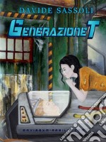 Generazione T. E-book. Formato EPUB ebook