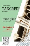 Bb Clarinet 1 part of &quot;Tancredi&quot; for Clarinet QuintetOverture. E-book. Formato PDF ebook