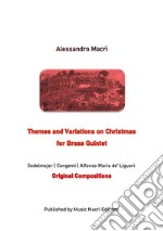 Themes and Variations on Christmasfor Brass Quintet. E-book. Formato EPUB ebook