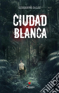 Ciudad Blanca. E-book. Formato EPUB ebook