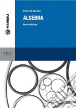 AlgebraNuova edizione. E-book. Formato PDF