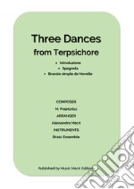 Three Dances from Terpsichore by Michael Praetoriusfor Brass Ensemble. E-book. Formato EPUB ebook