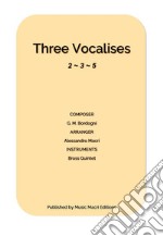 Three Vocalises by G. M. Bordognifor Brass Quintet. E-book. Formato EPUB ebook