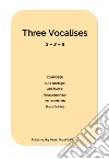 Three Vocalises by G. M. Bordognifor Brass Quintet. E-book. Formato EPUB ebook di Alessandro Macrì