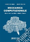 Meccanica Computazionale. Soluzione del problema elastico lineare. E-book. Formato PDF ebook di Alberto Corigliano