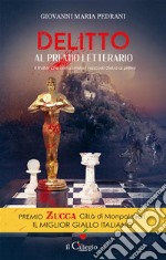 Delitto al premio letterario. E-book. Formato EPUB ebook