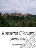 Il cruciverba di Scansano. E-book. Formato EPUB ebook