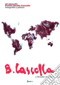 LXV Premio Basilio Cascella 2021a Riveder le Stelle. E-book. Formato PDF ebook