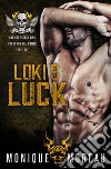 Loki&apos;s LuckA Grumpy-Sunshine, Age-Gap Biker Romance. E-book. Formato EPUB ebook