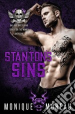 Stanton&apos;s SinsA Bad Boy Billionaire Biker Romance. E-book. Formato EPUB ebook