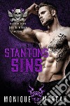 Stanton's SinsA Bad Boy Billionaire Biker Romance. E-book. Formato EPUB ebook di moreau monique