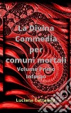 La Divina Commedia per comuni mortali. E-book. Formato EPUB ebook