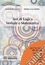 Test di Logica Verbale Matematica. E-book. Formato PDF ebook