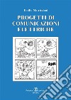 Progetti di comunicazioni elettriche. E-book. Formato PDF ebook