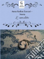 L&apos;amuleto. E-book. Formato EPUB ebook