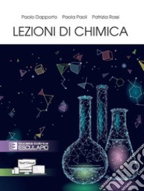 Lezioni di Chimica. E-book. Formato PDF ebook di Paolo Dapporto