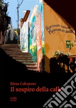 Il sospiro della calle. E-book. Formato EPUB ebook