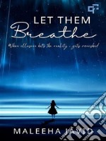 Let Them Breathe. E-book. Formato EPUB