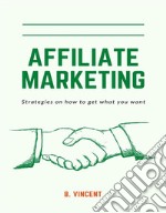 Affiliate Marketing. E-book. Formato EPUB ebook