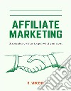 Affiliate Marketing. E-book. Formato EPUB ebook