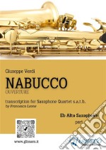 Nabucco for Saxophone Quartet (Eb Alto part)Ouverture. E-book. Formato PDF