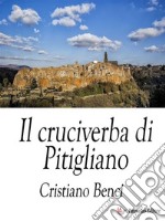 Il cruciverba di Pitigliano. E-book. Formato EPUB